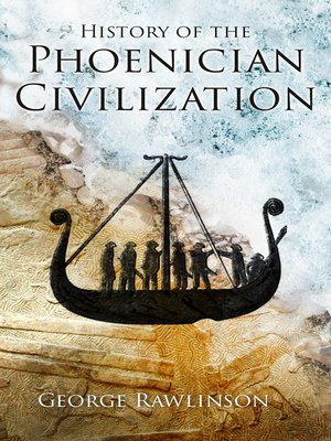 cover image of History of the Phoenician Civilization